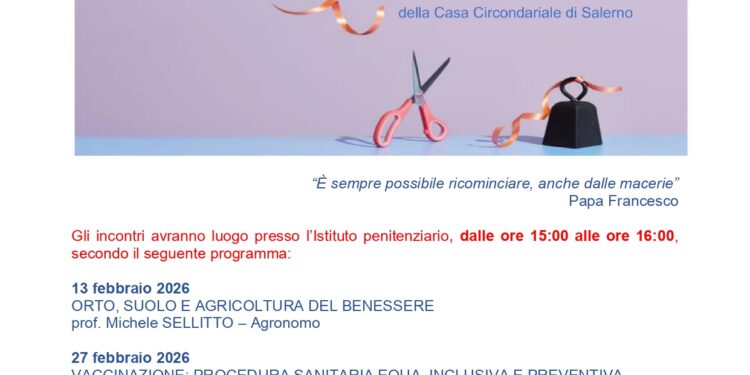 “Ricomincio da me”: al via alla Casa Circondariale di Salerno un progetto educativo-formativo dedicato alle persone detenute
