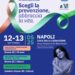 TORNANO I SABATI E LE DOMENICHE DELLA PREVENZIONE DELL’ASL NAPOLI 1 CENTRO
